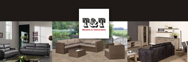 T&T Meubels & Tuinmeubels