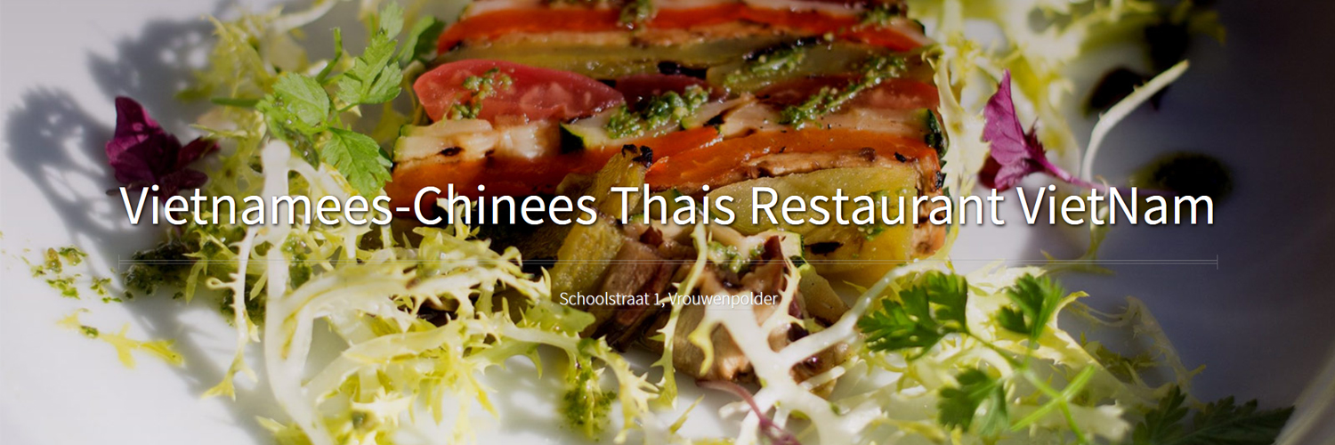 Vietnamees Restaurant Vietnam in omgeving Vrouwenpolder, Zeeland