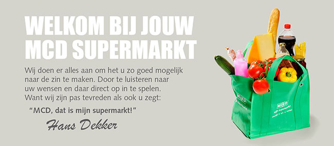 MCD Supermarkt Aagtekerke, altijd vers